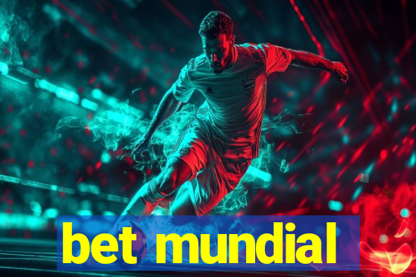 bet mundial